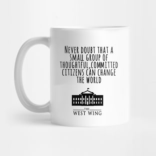 west wing quote Mug